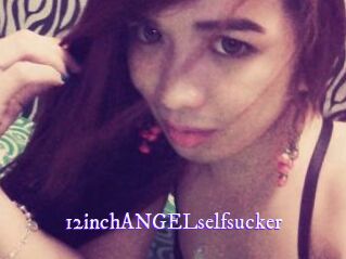 12inchANGELselfsucker