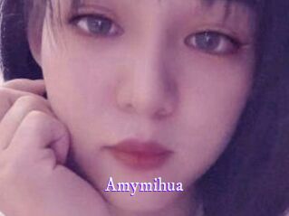 Amymihua