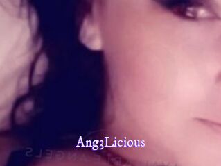 Ang3Licious