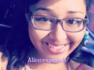 Alicetwopointoh