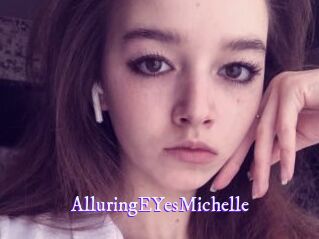 AlluringEYesMichelle