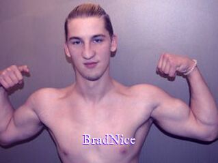 BradNice