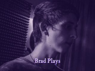 Brad_Plays