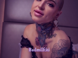 Badmilftiti
