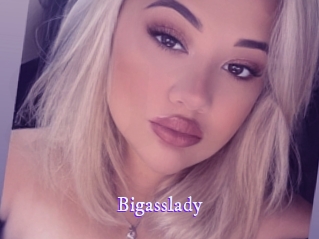 Bigasslady