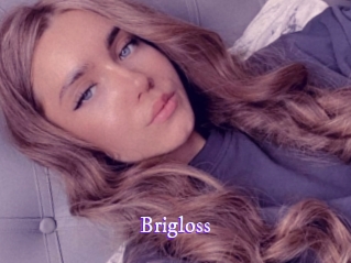Brigloss
