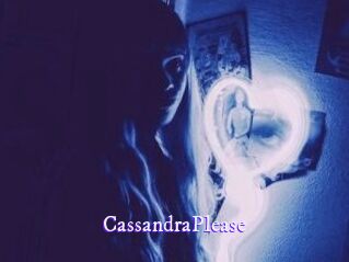 CassandraPlease