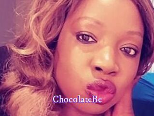 ChocolateBe