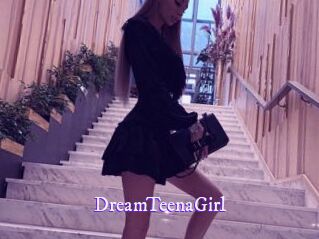 DreamTeenaGirl
