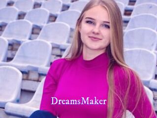 DreamsMaker
