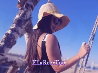 EllaRozeTrue