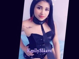 EmilySlaave