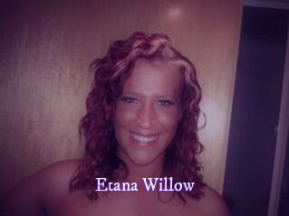 Etana_Willow