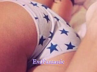 EvaFantastic