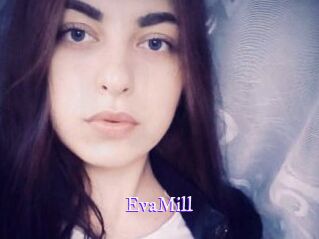 EvaMill