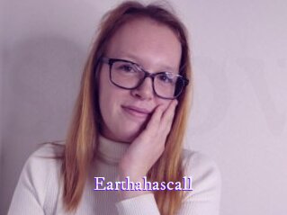 Earthahascall