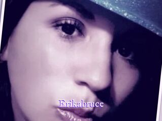 Erikabruce