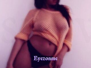 Eyezonme