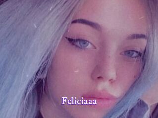Feliciaaa