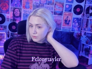 Felonytayler