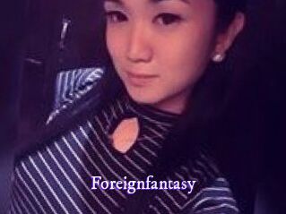 Foreignfantasy