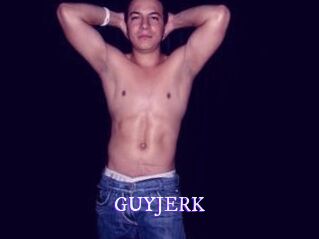 GUYJERK