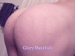 GloryManHole