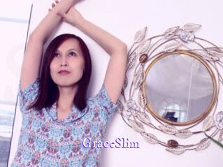 GraceSlim