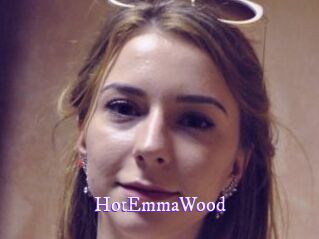 HotEmmaWood