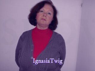 IgnasiaTwig