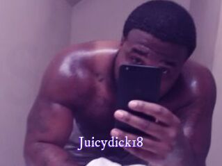 Juicydick18