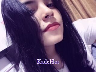 KadeHot