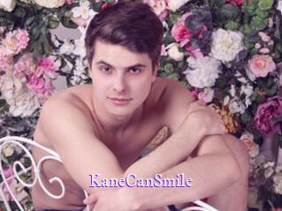 KaneCanSmile