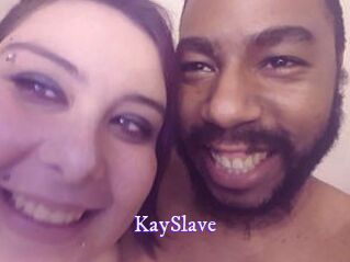 KaySlave