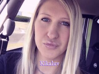 Kikaluv
