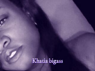 Khatia_bigass