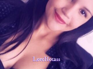LoreHotass