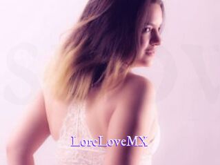 LoreLoveMX