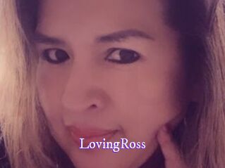 LovingRoss