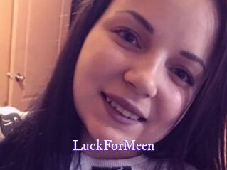 LuckForMeen