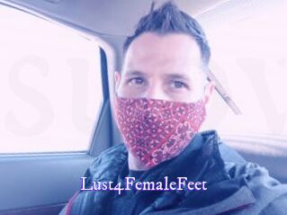 Lust4FemaleFeet