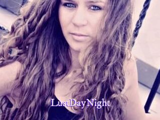 LustDayNight