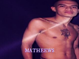 MATHEEWS