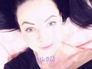 MicBad