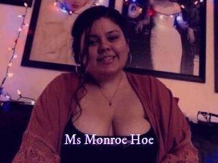 Ms_Monroe_Hoe