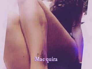 Mae_quira