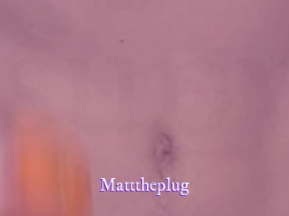 Matttheplug