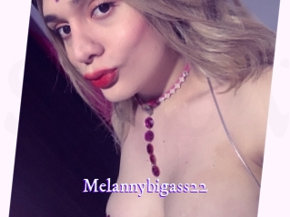 Melannybigass22