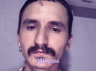 Miketena