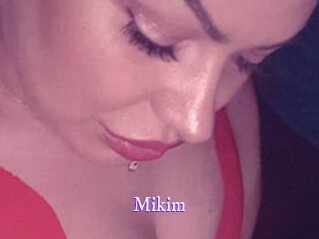 Mikim
